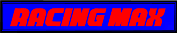  to Racing MAX